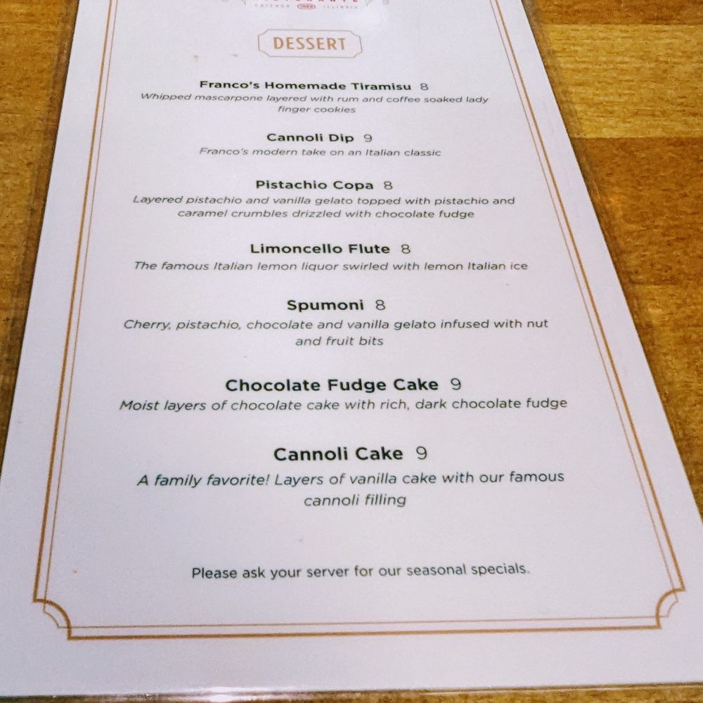 Franco's Ristorante - Dessert Menu - Italian Near Me - Chicago, Illinois Franco's Ristorante - Dessert Menu - Italian Near Me - Chicago, Illinois