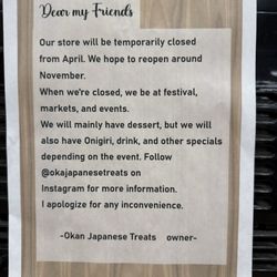 Okan Japanese Treats - Okan at Ocean Mart is temporarily closed as of March 29, 2026. They hope to reopen around November 2026.