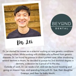 Beyond Dental - Dr. Lei Bio
