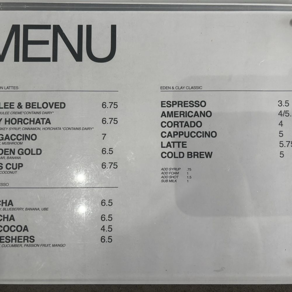 Eden & Clay - Menu as of 05.24.2026 - Coffee & Tea Near Me - Upland, California Eden & Clay - Menu as of 05.24.2026 - Coffee & Tea Near Me - Upland, California