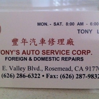 Tony's Auto Services - Tony's business card - Auto Repair Near Me - Rosemead, California Tony's Auto Services - Tony's business card - Auto Repair Near Me - Rosemead, California
