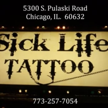 Sick Life Tattoo - Tattoo Near Me - Chicago, Illinois Sick Life Tattoo - Tattoo Near Me - Chicago, Illinois