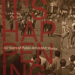 Department Of Parks and Recreation New York City - On line or brochure for 50 Yrs Art in Parks Events into 2018. 09/26/17