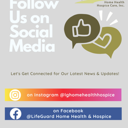 LifeGuard Home Health & Hospice  - Our social media!