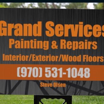 Grand Services - a sign for painting and repairs - Painters Near Me - Tabernash, Colorado Grand Services - a sign for painting and repairs - Painters Near Me - Tabernash, Colorado