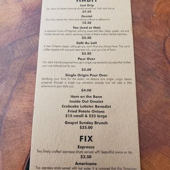 Addiction Coffee House - Menu. $10 for Small Entree and $15 for Large Entree, needs to be changed on the menu - Coffee & Tea Near Me - New Orleans, Louisiana