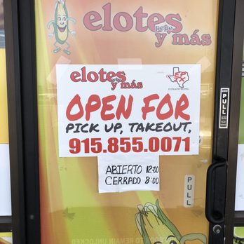 Elotes Pepe Y Mas - Call for pickup or you will wait outside in your car. - Burgers Near Me - El Paso, Texas