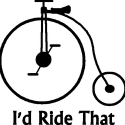 I'd Ride That - I'd Ride That