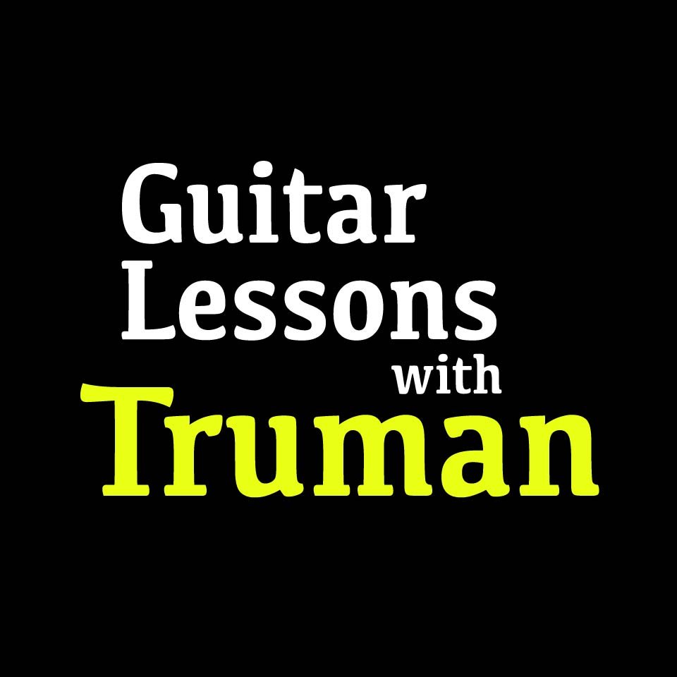 GUITAR LESSONS WITH TRUMAN Request Information 525 S Curtis Rd