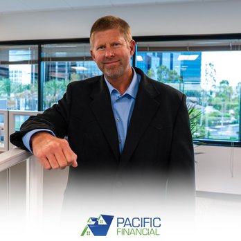 Pacific Financial - David Hill - Senior Mortgage Broker - Mortgage Brokers Near Me - Irvine, California Pacific Financial - David Hill - Senior Mortgage Broker - Mortgage Brokers Near Me - Irvine, California