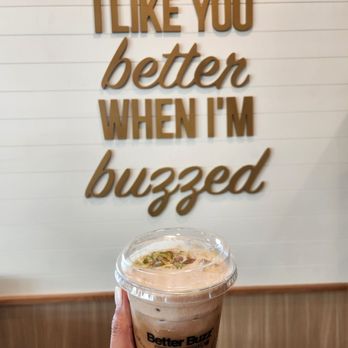 Better Buzz Coffee Gilbert - Cinnamon pistachio best drink ever - Cafes Near Me - Gilbert, Arizona