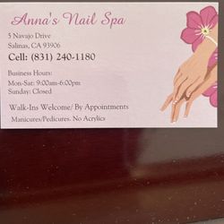 Anna's Nail Spa - Anna's business card. 831-240-1180