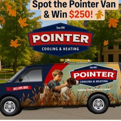 Pointer Cooling and Heating - Spot
The van promo! Follow us on facebook at @PointerCoolingAndHeatingLLC