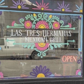Las Tres Hermanas Mexican Grill - window - Mexican Near Me - Cherry Valley, Arkansas Las Tres Hermanas Mexican Grill - window - Mexican Near Me - Cherry Valley, Arkansas