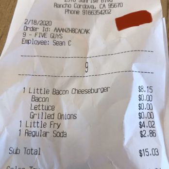 Five Guys - $16.27 for a kids meal. Yes, you read that right. There is flavor in their food but for this price I can't justify going back. - Hot Dogs Near Me - Rancho Cordova, California