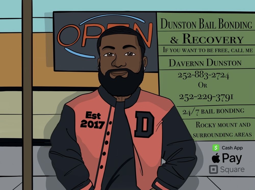 DUNSTON BAIL BONDING & RECOVERY Updated September 2024 Request