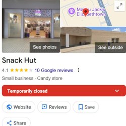 Snack Hut - A google listing that shows they are closed and have ben since March of 2025.
