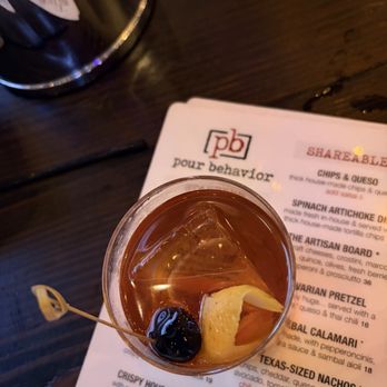 Pour Behavior - Old fashioned - New American Near Me - Houston, Texas Pour Behavior - Old fashioned - New American Near Me - Houston, Texas