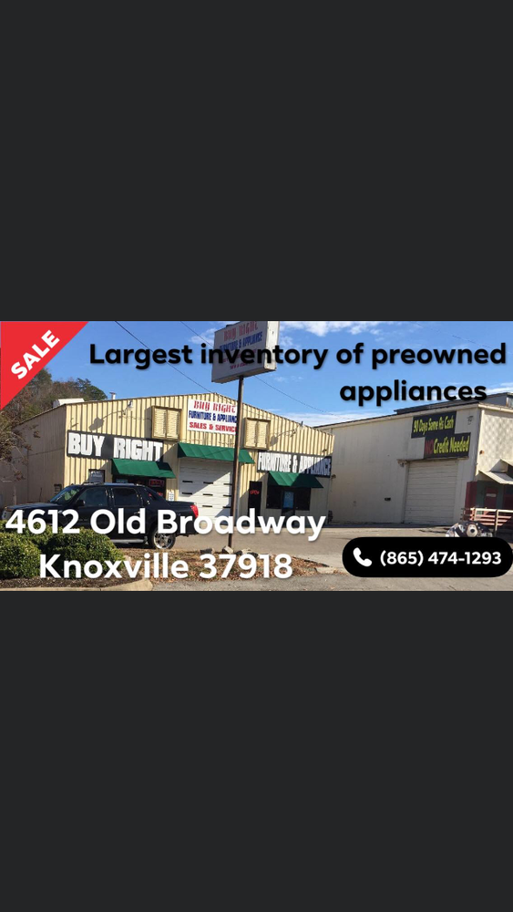 BUY RIGHT FURNITURE AND APPLIANCE Updated September 2024 4612 Old