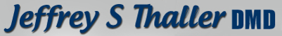 Jeffrey S Thaller, DMD