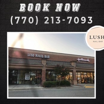 Lush Nail Bar - Canton - Outside - Nail Salons Near Me - Canton, Georgia