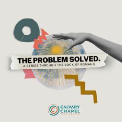 Calvary Chapel - Bible teaching series through the book of Romans