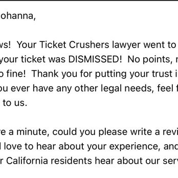 Ticket Crushers Law - Proof of results - DUI Law Near Me - Sacramento, California
