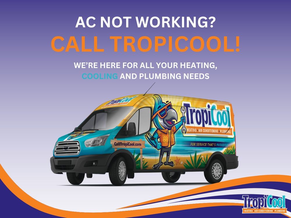Slide of TropiCool Heating Air Conditioning Plumbing