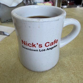 Nick's Cafe - Coffee - Diners Near Me - Los Angeles, California