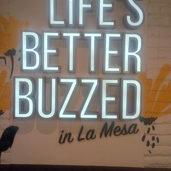 Better Buzz Coffee La Mesa - Iykyk Sign says it all. Buzzed is life for me. - Coffee & Tea Near Me - La Mesa, California Better Buzz Coffee La Mesa - Iykyk Sign says it all. Buzzed is life for me. - Coffee & Tea Near Me - La Mesa, California