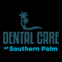Photo of Dental Care of Southern Palm
