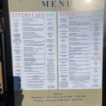 Estero Cafe - Menus. - Breakfast & Brunch Near Me - Valley Ford, California Estero Cafe - Menus. - Breakfast & Brunch Near Me - Valley Ford, California
