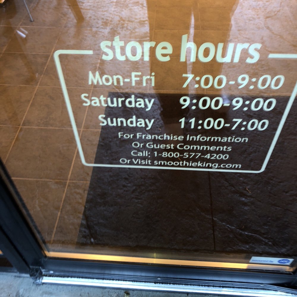 Smoothie King - a store hours sign on a glass door - Juice Bars & Smoothies Near Me - Liberty Township, Ohio Smoothie King - a store hours sign on a glass door - Juice Bars & Smoothies Near Me - Liberty Township, Ohio