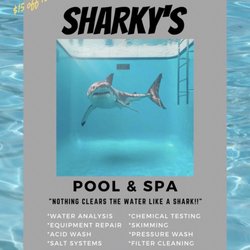SHARKY’S POOL & SPA - Ask about our SUMMER SPECIAL!!