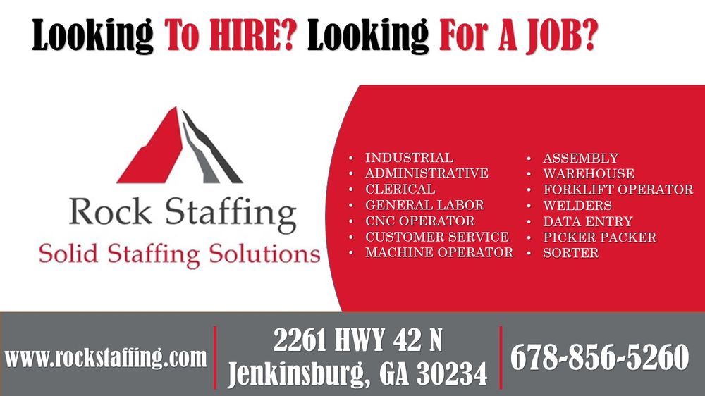 ROCK STAFFING Updated July 2024 2261 Hwy 42 N, Jenkinsburg,