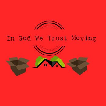 In God We Trust Moving - Moving logo - Movers Near Me In God We Trust Moving - Moving logo - Movers Near Me