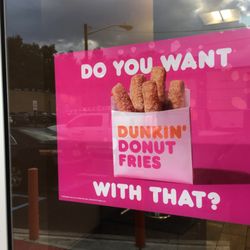 Dunkin' - Hmmm, ive heard a siniliar phrase before