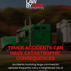 Law By Dave - Trucking Accident