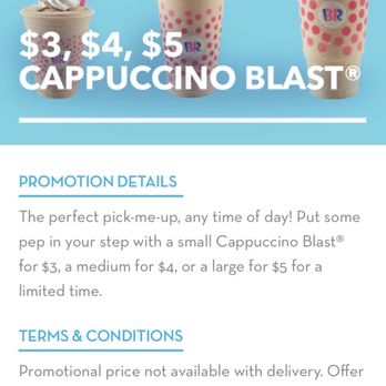 Baskin Robbins - Promotion states $3 for small cappuccino blast - Ice Cream & Frozen Yogurt Near Me - Arlington, Texas
