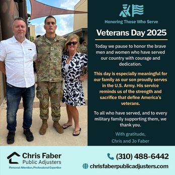 Chris Faber Public Adjusters - Honoring all who serve this Veterans Day. Our family celebrates with pride as our son serves in the U.S. Army. Thank you, veterans! - Public Adjusters Near Me Chris Faber Public Adjusters - Honoring all who serve this Veterans Day. Our family celebrates with pride as our son serves in the U.S. Army. Thank you, veterans! - Public Adjusters Near Me