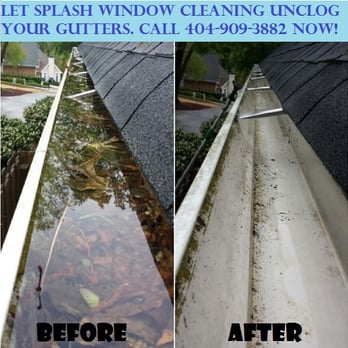 Splash Window Cleaning - Don't wait until your gutters are clogged with dirt and water. We offer Residential and Commercial Gutter Cleaning. - Window Washing Near Me - Atlanta, Georgia Splash Window Cleaning - Don't wait until your gutters are clogged with dirt and water. We offer Residential and Commercial Gutter Cleaning. - Window Washing Near Me - Atlanta, Georgia
