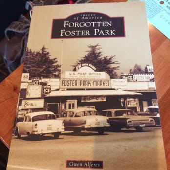 Foster Park - Forgotten Foster Park- Book Released 6//8/15 - Parks Near Me - Ventura, California