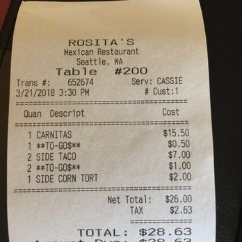 Rosita's - Why are they charging a "togo" fee 2x? Why does it cost $.50 for the carnitas entree, but $1.00 for 2 measly tacos? I wasn't given an answer - Mexican Near Me - Seattle, Washington