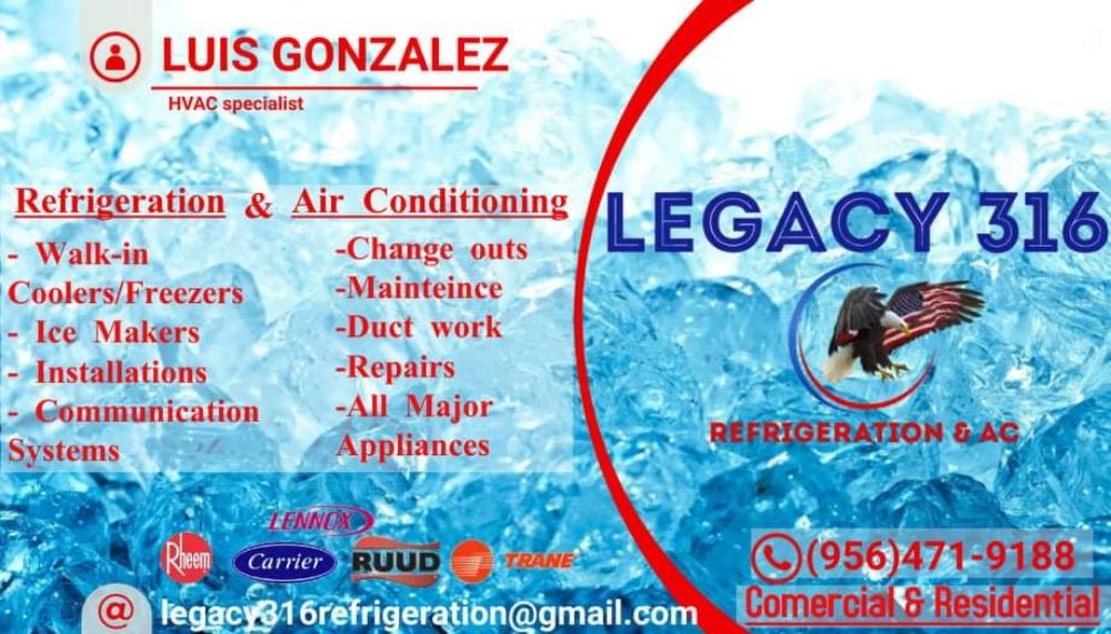LEGACY 316 REFRIGERATION & AC Updated September 2024 Laredo, Texas
