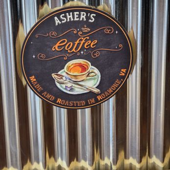 Asher's Coffee - The sign right under their ordering counter. - Coffee Roasteries Near Me - Roanoke, Virginia