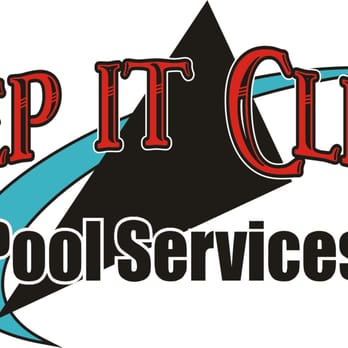 Keep It Clean Pool Service - Pool Cleaners Near Me - Chula Vista, California