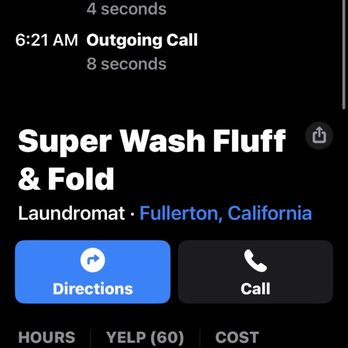 Super Wash Fluff & Fold - Trying to get a hold of an employee to no avail - Laundromat Near Me - Fullerton, California Super Wash Fluff & Fold - Trying to get a hold of an employee to no avail - Laundromat Near Me - Fullerton, California