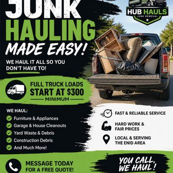 Hub Hauls - Junk Removal & Hauling Near Me - Enid, Oklahoma Hub Hauls - Junk Removal & Hauling Near Me - Enid, Oklahoma