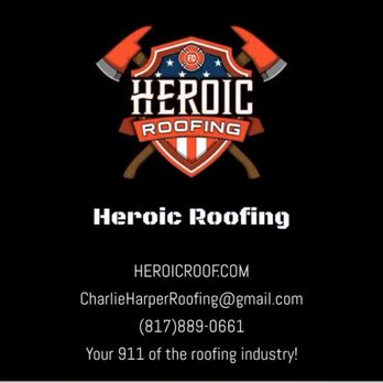 Heroic Roofing - Roofing Near Me - Weatherford, Texas Heroic Roofing - Roofing Near Me - Weatherford, Texas