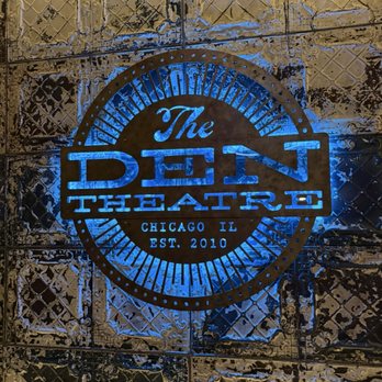 The Den Theatre - Performing Arts Near Me - Chicago, Illinois The Den Theatre - Performing Arts Near Me - Chicago, Illinois